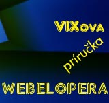 Vixova prirucka webelopera
